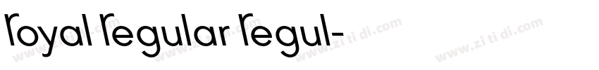 Royal Regular Regul字体转换